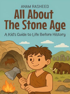 cover image of All About the Stone Age